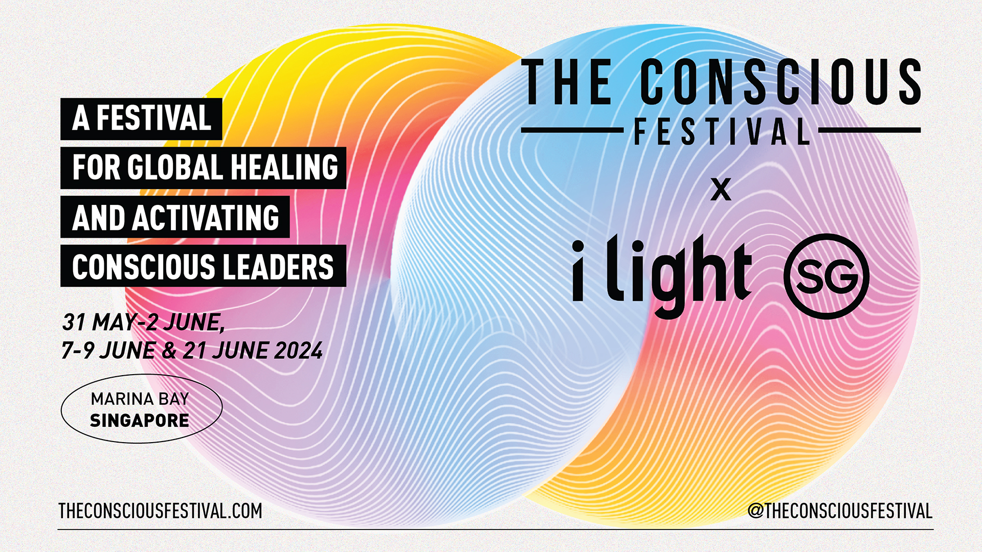 The Conscious Festival x i Light Singapore